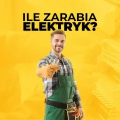Ile zarabia elektryk wysokich napięć? Sprawdź aktualne zarobki!